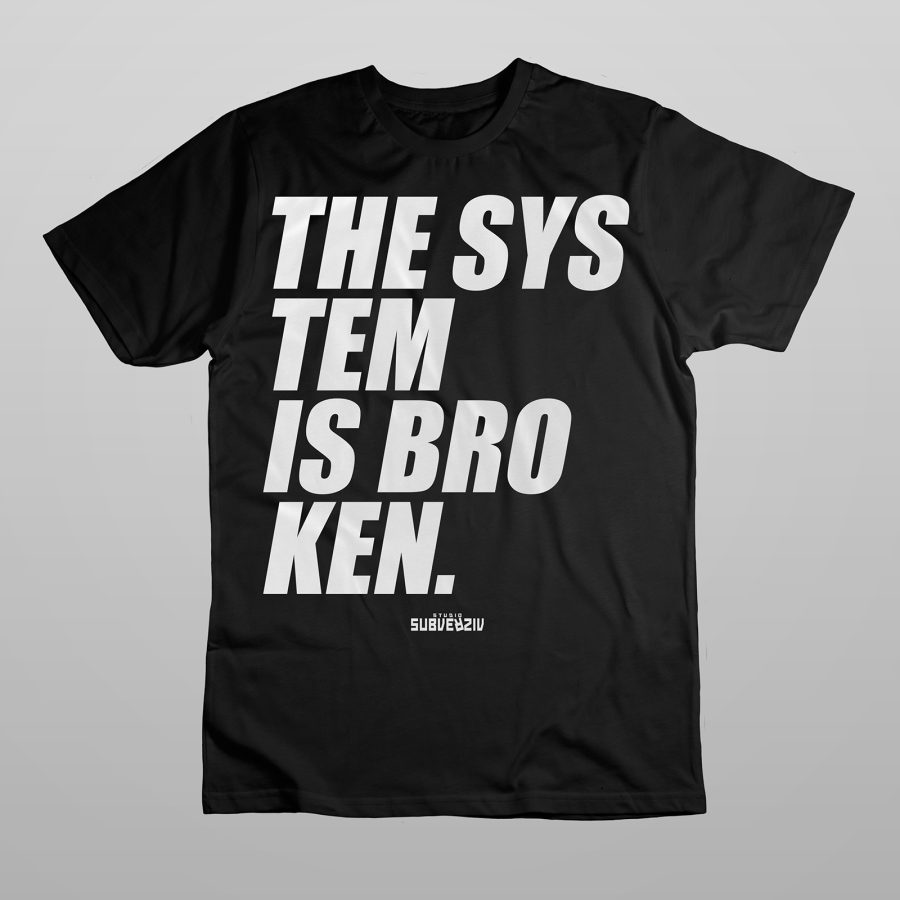 BROKEN SYSTEM T-Shirt